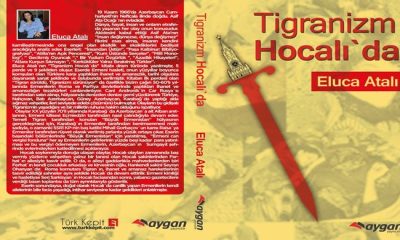 Eluca Atalı` nın Tigranizm Hocalı` da kitabı