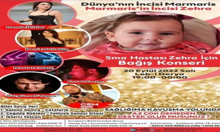 SMA Hastası Fatma Zehra Bebek İçin Fethiye’de Bağış Konseri Düzenlenecek konserde Sanatçı Damla İkizlerde yer alacak