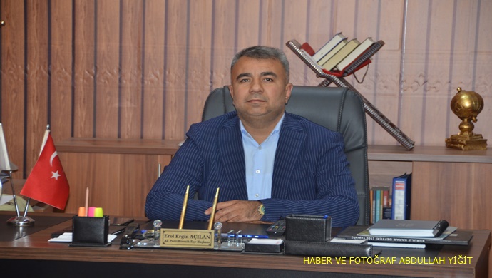 AK PARTİ BİRECİK İLÇE BAŞKANI EROL ERGİN AÇILAN `DAN 10 KASIM ATATÜRK’Ü ANMA GÜNÜ MESAJI