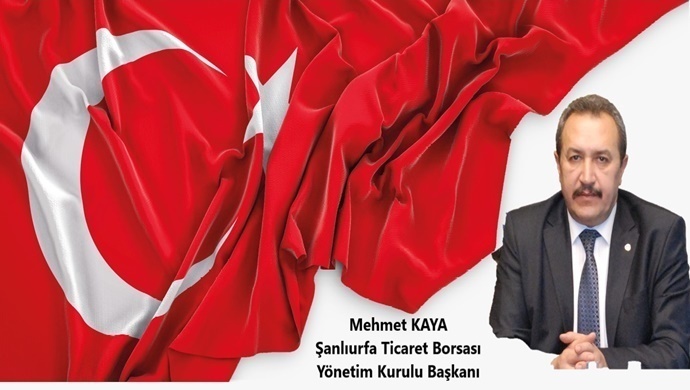 ŞANLIURFA TİCARET BORSASI BAŞKANI MEHMET KAYA`DAN 10 OCAK ÇALIŞAN GAZETECİLER GÜNÜ MESAJI