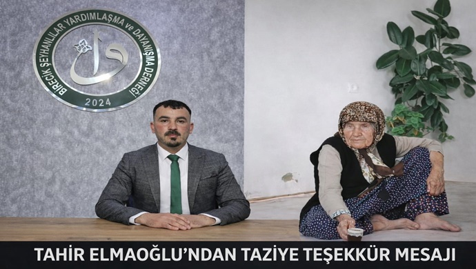 TAHİR ELMAOĞLU’NDAN TAZİYE TEŞEKKÜR MESAJI