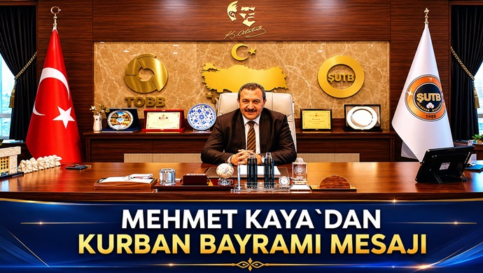 MEHMET KAYA`DAN KURBAN BAYRAMI MESAJI